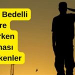Asker Giderken Alınacaklar: Önemli Eşyalar ve Tavsiyeler