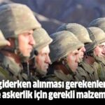 Asker Giderken Alınması Gerekenler: Detaylı Liste