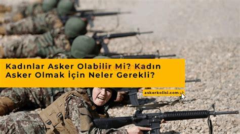 Asker Olmak İçin Şartlar: Gerekli Bilgiler