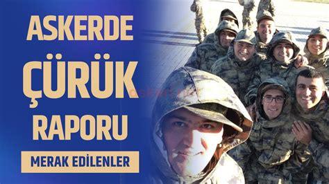 Askerde Rapor Nasıl Alınır? Süreç ve İhtiyaçlar
