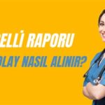 En Kolay Çürük Raporu Nasıl Alınır? Adımlar ve Bilgiler