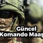 Komando Maaşı 2025: Zorlu Görev ve Yemekler