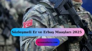 Sözleşmeli Er Nasıl Olunur? Süreç ve Gereklilikler