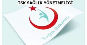 TSK Sağlık Yetenek Yönetmeliği: Askeri Sağlık Kontrol Süreçleri
