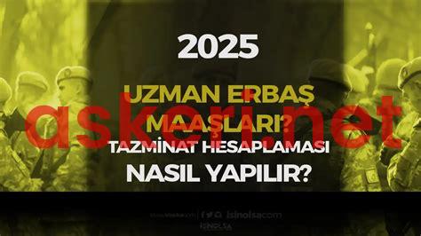 Uzman Erbaş Maaşı 2025: Yeni Ödemeler ve İyileştirmeler