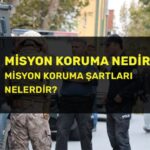 misyon koruma nedir